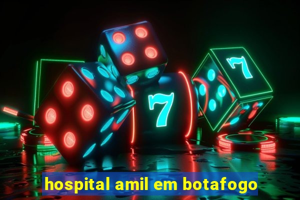 hospital amil em botafogo